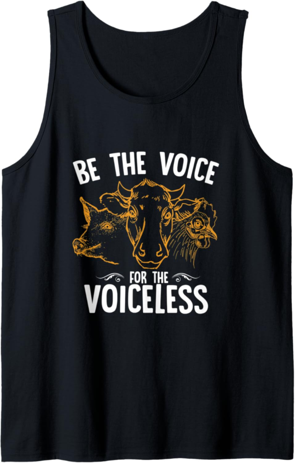 Be the Voice of the Voiceless Vegan Vegetarian T-Shirt Tank ... - Image 2